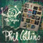 Платівка Phil Collins – The Singles|Філ Коллінз