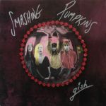 Платівка Smashing Pumpkins – Gish|Розбиваємо гарбузи-Гіш