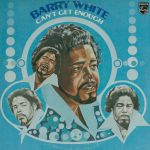 Платівка Barry White – Can't Get Enough | Баррі Уайт