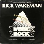 Платівка Rick Wakeman – White Rock | Рік Вейкман – Біла скеля