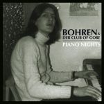 Платівка Bohren & Der Club Of Gore – Piano Nights|Дріль і Клуб Гора(2xLP)