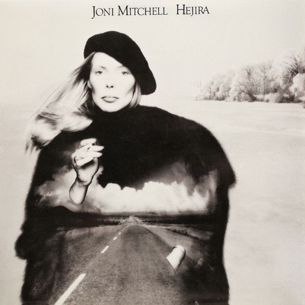 Платівка Joni Mitchell – Hejira|Джоні Мітчелл