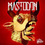 Платівка Mastodon – The Hunter|Мастодонт