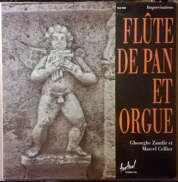 Платівка Gheorghe Zamfir et Marcel Cellier – Improvisations Flûte De Pan Et Orgue | Георге Замфір та Марсель Сельє