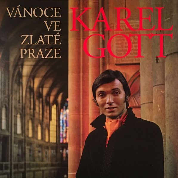Платівка Karel Gott – Vánoce Ve Zlaté Praze|Карел Готт