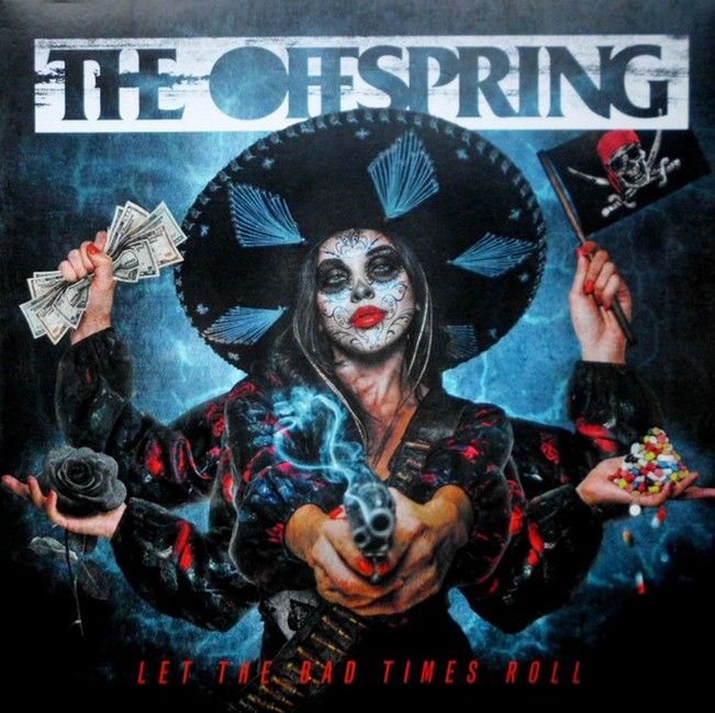 Платівка The Offspring – Let The Bad Times Roll|Потомство-Нехай погані часи котяться