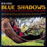 B.B. King – Blue Shadows - Underrated KENT Recordings, 1958-1962 (LP, Limited Edition, Reissue, Red Vinyl)