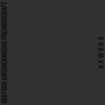 Deutsch Amerikanische Freundschaft – Reworx (LP, Stereo, Vinyl)
