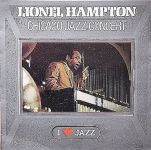 Платівка Lionel Hampton And His Orchestra – Chicago Jazz Concert|Лайонел Гемптон і його оркестр-Чиказький джазовий концерт