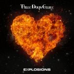 Платівка Three Days Grace – Explosions|Три дні пільги-Вибухи