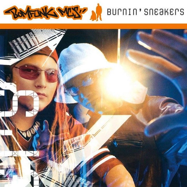 Платівка Bomfunk MC's – Burnin' Sneakers|Бомфанк МС-Палаючі кросівки