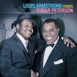 Платівка Louis Armstrong, Oscar Peterson – Louis Armstrong Meets Oscar Peterson|Луї Армстронг, Оскар Петерсон - Луї Армстронг знайомиться з Оскаром Петерсоном