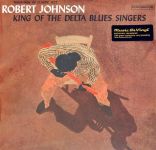 Robert Johnson – King Of The Delta Blues Singers (LP, Compilation, Reissue, Remastered, Mono, 180g, Vinyl)