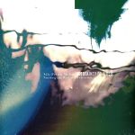 Платівка Nils Petter Molvaer – Certainty Of Tides|Нільс Петтер Молвер-Впевненість припливів