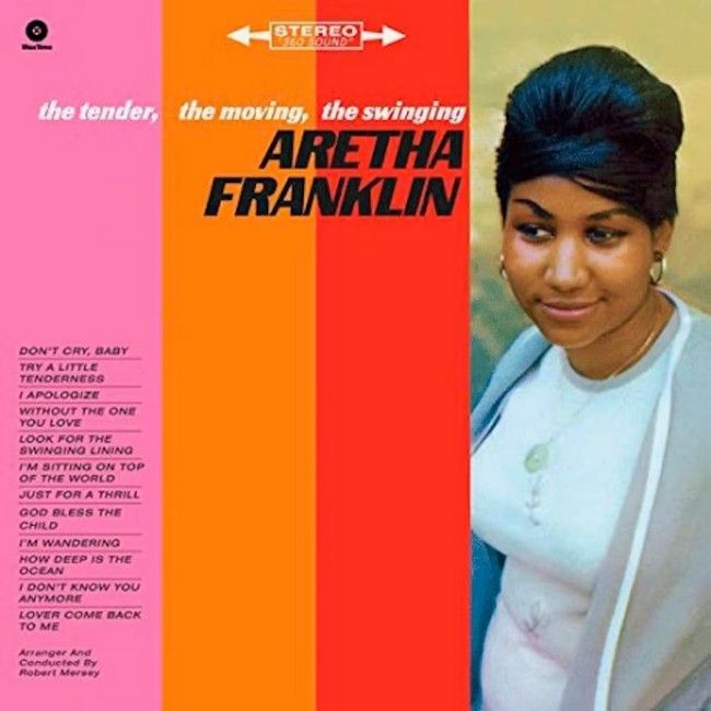 Платівка Aretha Franklin – The Tender, The Moving, The Swinging Aretha Franklin|Арета Франклін-Ніжна, зворушлива, хитаюча Арета Франклін