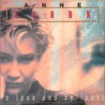 Платівка Anne Clark – To Love And Be Loved|Енн Кларк-Кохати і бути коханим