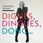 Veronique Sanson – Dignes, Dingues, Donc... (LP, Album, Gatefold, CD, Vinyl)