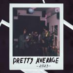 Disappeared Completely – Pretty Average (LP, Album, Transparent Yellow Coloured Vinyl)