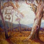 Платівка Mick Harvey – Sketches From The Book Of The Dead|Мік Харві-Замальовки з Книги мертвих