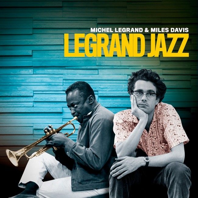 Платівка Michel Legrand & Miles Davis – Legrand Jazz(2)|Мішель Легран та Майлз Девіс