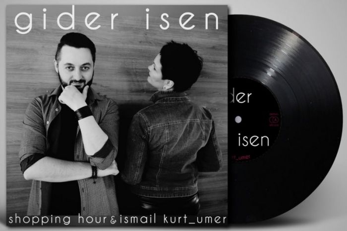 Платівка Shopping Hour, Ismail Kurt_Umer – Gider Isen|Shopping Hour, Ісмаїл Курт_Умер – Гідер Ісен