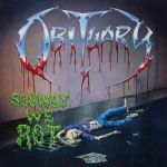 Obituary – Slowly We Rot (LP, Album, Reissue, 180 g, Vinyl)