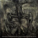 Sepultura – The Mediator Between Head And Hands Must Be The Heart (2LP, Album, Red Black Marbled Vinyl)