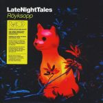 Royksopp – LateNightTales (2LP, Compilation, Limited Edition, Remastered, Vinyl)