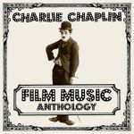 Charlie Chaplin – Film Music Anthology (2LP, Album, Compilation, Mono, Vinyl)