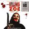 Платівка Tomandandy – Killing Zoe (Original Soundtrack)|Томанданді-Вбивство Зої(Оригінальний саундтрек)