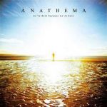Платівка Anathema – We're Here Because We're Here|Анафема-Ми тут, тому що ми тут(2XLP)