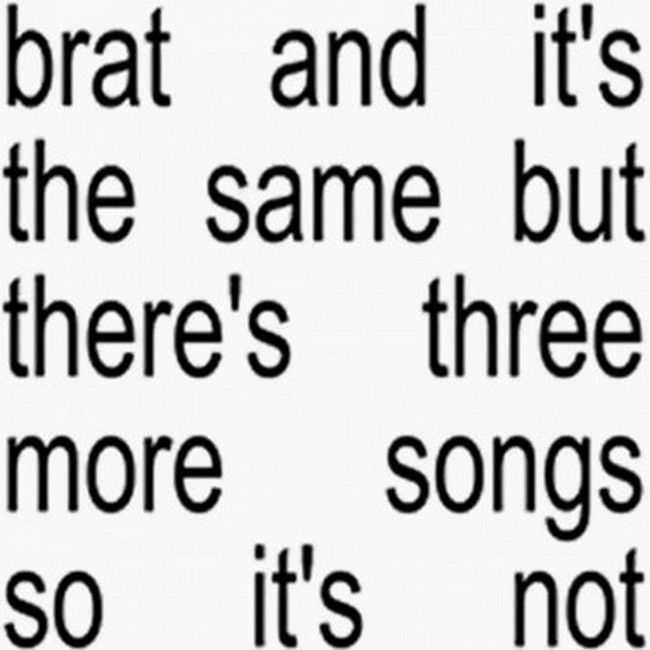 Charli XCX – Brat And It's The Same But There's Three More Songs So It's Not (2LP, Album, Deluxe Edition, White Vinyl)