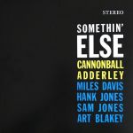 Cannonball Adderley, Miles Davis, Hank Jones, Sam Jones, Art Blakey – Somethin' Else (LP, Album, Limited Edition, Reissue, Stereo, Orange Vinyl)