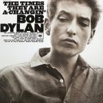 Bob Dylan – The Times They Are A-Changin' (LP, Album, Reissue, Mono, 180 Gram, VInyl)