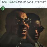 Платівка Milt Jackson & Ray Charles – Soul Brothers|Рей Чарльз , Мілт Джексон-Брати по душам