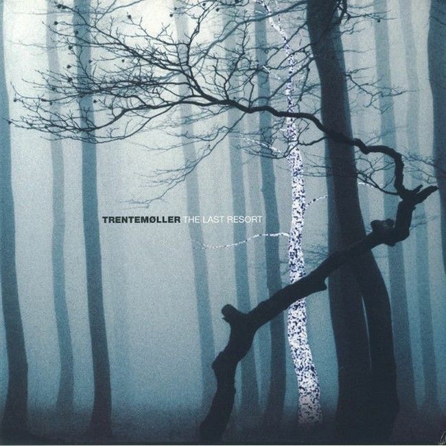 Trentemoller – The Last Resort (3LP, Album, Reissue, Vinyl)