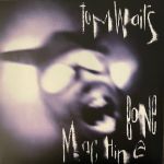 Платівка Tom Waits – Bone Machine|Том Вейтс-Кісткова машина
