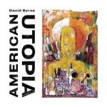David Byrne – American Utopia (Vinyl)