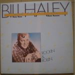 Bill Haley And The Comets – Rockin & Rollin