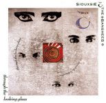 Платівка Siouxsie And The Banshees –Through The Looking Glass |Сусі та Банші-Крізь дзеркало