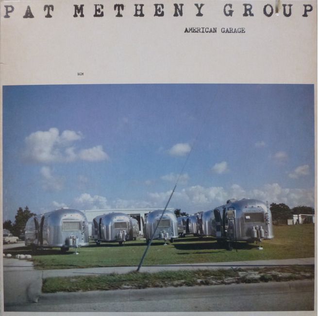 Pat Metheny Group – American Garage (Vinyl)