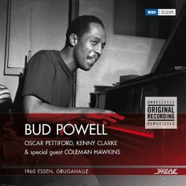 Bud Powell With Oscar Pettiford, Kenny Clarke & Special Guest Coleman Hawkins – 1960 Essen, Grugahalle (Vinyl)