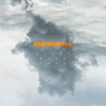 Jagwar Ma – Every Now & Then (Vinyl)