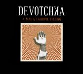 Компакт диск ДєВочКа | DeVotchKa – A Mad & Faithful Telling (CD)