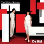 Платівка The White Stripes – De Stijl|Білі смуги-Стиль