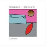 Платівка Brian Eno And Roger Eno – Luminous