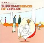 Supreme Beings Of Leisure – Supreme Beings Of Leisure (CD)