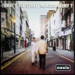 Oasis – (What's The Story) Morning Glory? (Vinyl)