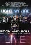 Музичний (DVD, DVD-Video) диск Rock and Roll Hall of Fame Live: Light my fire|Зал слави рок-н-ролу в прямому ефірі: Light my fire