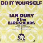 Платівка Ian Dury & The Blockheads – Do It Yourself|Ієн Дюрі та болванки-Зроби це сам